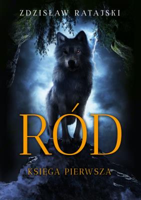 Okładka książki RÓD KSIĘGA PIERWSZA