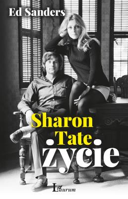 Okładka książki SHARON TATE ŻYCIE