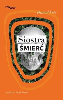 Siostra śmierć. Autor: Daniel Petrie. SmakLiter.pl Okładka książki Siostra śmierć