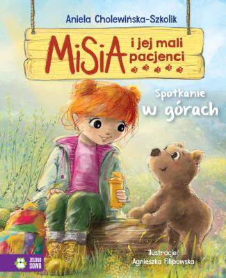 SPOTKANIE W GÓRACH MISIA I JEJ MALI PACJENCI. Autor: Aniela Cholewińska-Szkolik. SmakLiter.pl Okładka książki SPOTKANIE W GÓRACH MISIA I JEJ MALI PACJENCI