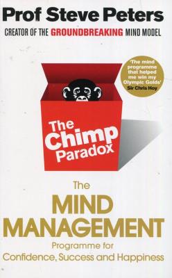 The Chimp Paradox. Autor: Peters Steve. SmakLiter.pl Okładka książki The Chimp Paradox