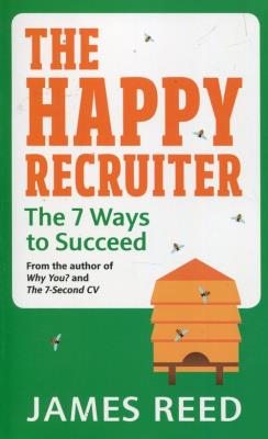 Okładka książki The Happy Recruiter The 7 Ways to Succeed
