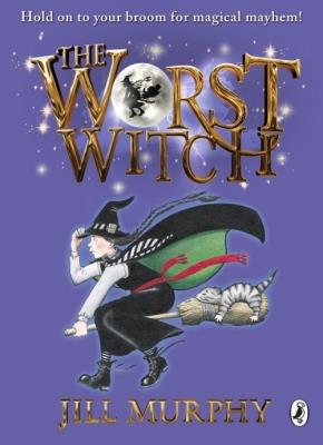 The Worst Witch. Autor: JILL MURPHY. SmakLiter.pl Okładka książki The Worst Witch