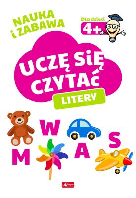 UCZĘ SIĘ CZYTAĆ LITERY. Autor: Opracowanie zbiorowe. SmakLiter.pl Okładka książki UCZĘ SIĘ CZYTAĆ LITERY