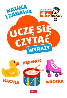 UCZĘ SIĘ CZYTAĆ WYRAZY. Autor: Opracowanie zbiorowe. SmakLiter.pl Okładka książki UCZĘ SIĘ CZYTAĆ WYRAZY