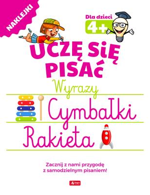 UCZĘ SIĘ PISAĆ WYRAZY. Autor: Opracowanie zbiorowe. SmakLiter.pl Okładka książki UCZĘ SIĘ PISAĆ WYRAZY