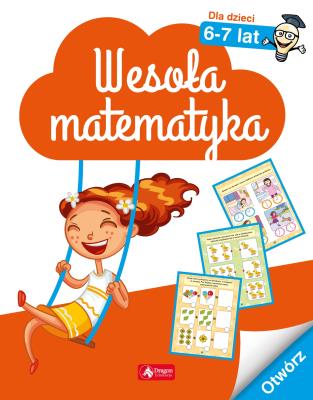 Okładka książki WESOŁA MATEMATYKA DLA DZIECI 6–7 LAT
