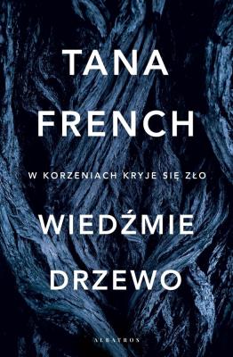 Wiedźmie drzewo. Autor: French Tana. SmakLiter.pl Okładka książki Wiedźmie drzewo