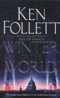 Winter of the World. Autor: Ken Follett. SmakLiter.pl Okładka książki Winter of the World