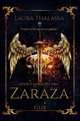 Zaraza. Autor: Laura Thalassa. SmakLiter.pl Okładka książki Zaraza