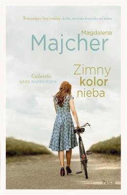ZIMNY KOLOR NIEBA SAGA NADMORSKA TOM 2. Autor: Majcher Magdalena. SmakLiter.pl Okładka książki ZIMNY KOLOR NIEBA SAGA NADMORSKA TOM 2