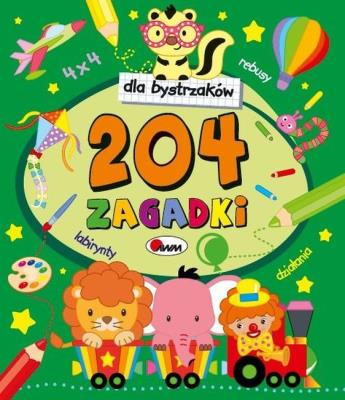 204 ZAGADKI DLA BYSTRZAKÓW. Autor: Jolanta Czarnecka. SmakLiter.pl Okładka książki 204 ZAGADKI DLA BYSTRZAKÓW