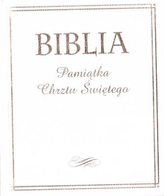 Okładka książki Biblia. Pamiątka Chrztu Świętego (złocona)