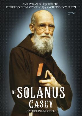 Okładka książki Bł. Solanus Casey