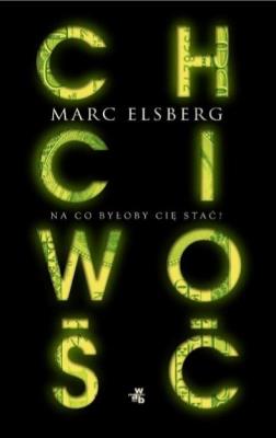 Chciwość. Autor: Marc Elsberg. SmakLiter.pl Okładka książki Chciwość