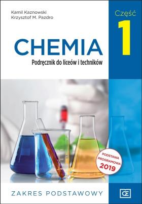 Chemia LO 1 podręcznik ZP NPP w.2019 OE. Autor: Kamil Kaznowski. SmakLiter.pl Okładka książki Chemia LO 1 podręcznik ZP NPP w.2019 OE