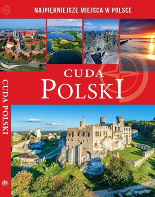 CUDA POLSKI. Autor: Opracowanie zbiorowe. SmakLiter.pl Okładka książki CUDA POLSKI