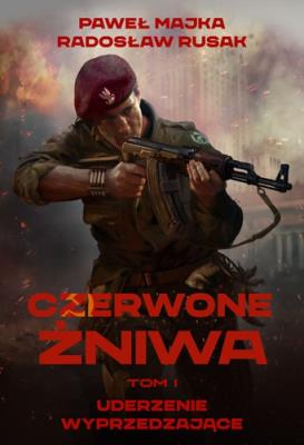 Okładka książki Czerwone Żniwa. Tom 1