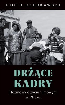 Okładka książki Drżące kadry