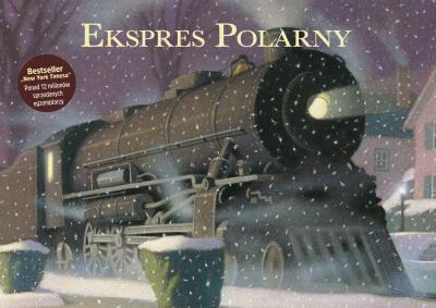 Ekspres Polarny. Autor: Van Allsburg Chris. SmakLiter.pl Okładka książki Ekspres Polarny