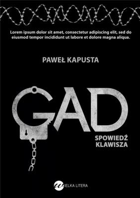 Okładka książki Gad. Spowiedź klawisza