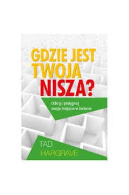 Okładka książki Gdzie jest twoja nisza?