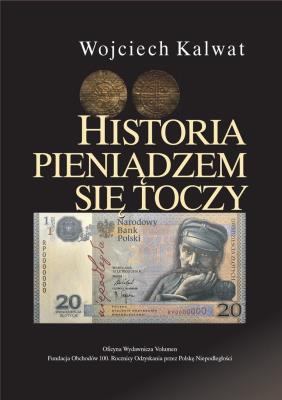 Okładka książki Historia pieniądzem się toczy