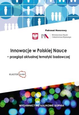 Okładka książki Innowacje w Pol. nauce -.. tematyki badawczej