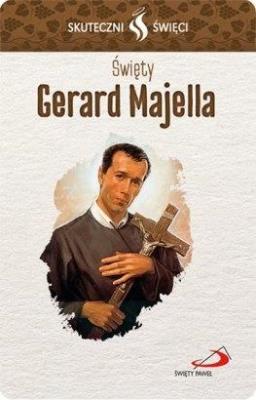Okładka książki Karta Skuteczni Święci. Święty Gerard Majella