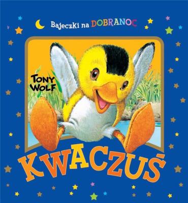 Okładka książki Kwaczuś. Bajeczki na dobranoc
