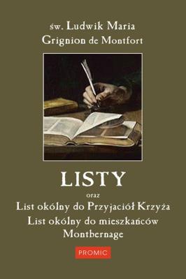 Okładka książki Listy oraz list okólny do Przyjaciół Krzyża...
