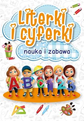 Okładka książki Literki i cyferki, nauka i zabawa
