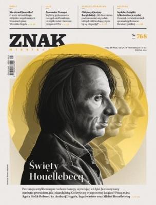 Okładka książki Miesięcznik Znak 768 5/2019 Święty Houellebecq