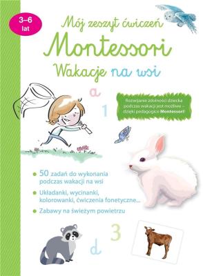 Okładka książki Mój zeszyt ćwiczeń Montessori. Wakacje na wsi