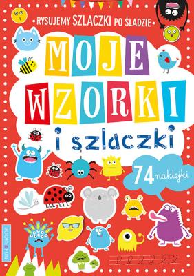 Okładka książki Moje wzorki i szlaczki