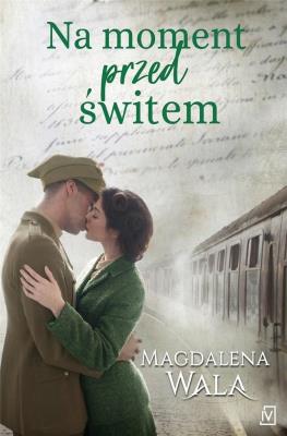 Na moment przed świtem. Autor: Walas Magdalena. SmakLiter.pl Okładka książki Na moment przed świtem