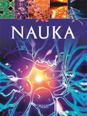NAUKA. Autor: Opracowanie zbiorowe. SmakLiter.pl Okładka książki NAUKA