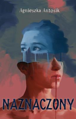 Naznaczony. Autor: Agnieszka Antosik. SmakLiter.pl Okładka książki Naznaczony