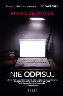 NIE ODPISUJ. Autor: MARCEL MOSS. SmakLiter.pl Okładka książki NIE ODPISUJ