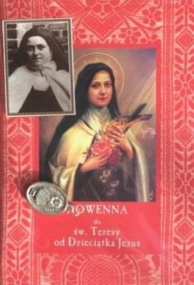 Okładka książki Nowenna do św.Teresy od Dzieciątka Jezus + dodatki