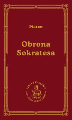 OBRONA SOKRATESA. Autor: Platon. SmakLiter.pl Okładka książki OBRONA SOKRATESA