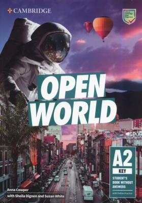 Open World Key Student's Book without Answers with Online Practice. Autor: Cowper Anna, Dignen Sheila, White Susan. SmakLiter.pl Okładka książki Open World Key Student's Book without Answers with Online Practice