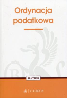 Ordynacja podatkowa. Wydawca: C.H. Beck. SmakLiter.pl Opakowanie Ordynacja podatkowa
