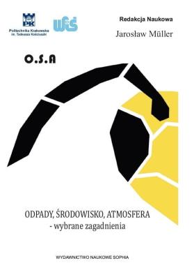 O.S.A. Odpady, środowisko, atmosfera. Autor: Jarosław Muller. SmakLiter.pl Okładka książki O.S.A. Odpady, środowisko, atmosfera