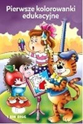 Pierwsze kolorowanki edukacyjne. Autor: Tamara Michałowska (oprac.). SmakLiter.pl Okładka książki Pierwsze kolorowanki edukacyjne