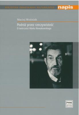 Podróż przez rzeczywistość. Autor: Woźniak Maciej. SmakLiter.pl Okładka książki Podróż przez rzeczywistość