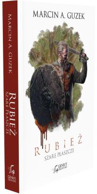 RUBIEŻ SZARE PŁASZCZE TOM 2. Autor: Guzek Marcin A.. SmakLiter.pl Okładka książki RUBIEŻ SZARE PŁASZCZE TOM 2