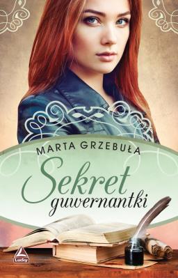 Sekret guwernantki. Autor: Grzebuła Marta. SmakLiter.pl Okładka książki Sekret guwernantki