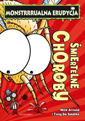 Okładka książki ŚMIERTELNE CHOROBY MONSTRRRUALNA ERUDYCJA