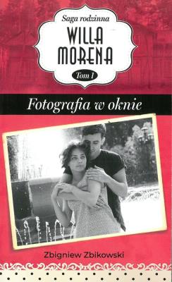 TRUDNE WYBORY WOJNA I MIŁOŚĆ TOM 4 + FOTOGRAFIA W OKNIE WILLA MORENA TOM 1. Autor: Zbigniew Zbikowski, Else Berit Kristiansen. SmakLiter.pl Okładka książki TRUDNE WYBORY WOJNA I MIŁOŚĆ TOM 4 + FOTOGRAFIA W OKNIE WILLA MORENA TOM 1
